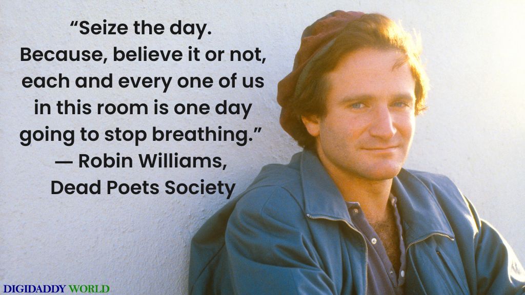Famous Robin Williams Movie Quotes