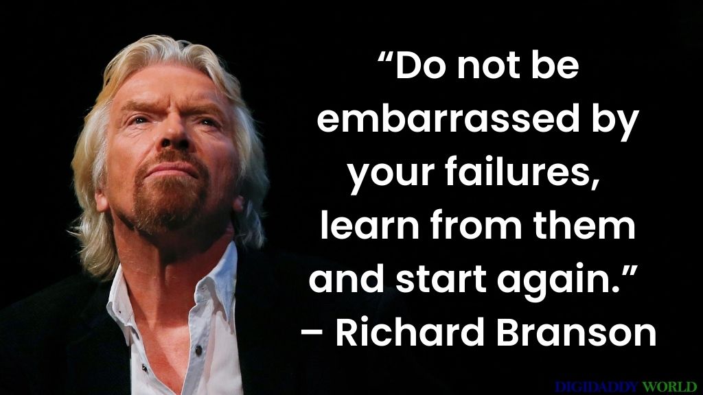 100+ Richard Branson Quotes On Success, Leadership, Employees ...